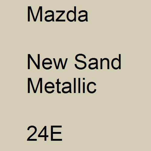 Mazda, New Sand Metallic, 24E.